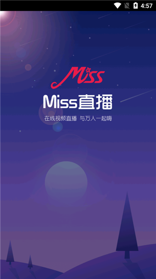 miss直播app
